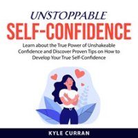 Unstoppable_Self-Confidence